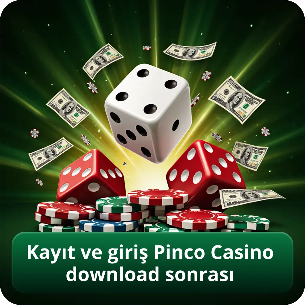 Pinco Casino kayıt ve giriş download sonrası